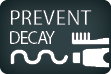 Decay Prevention